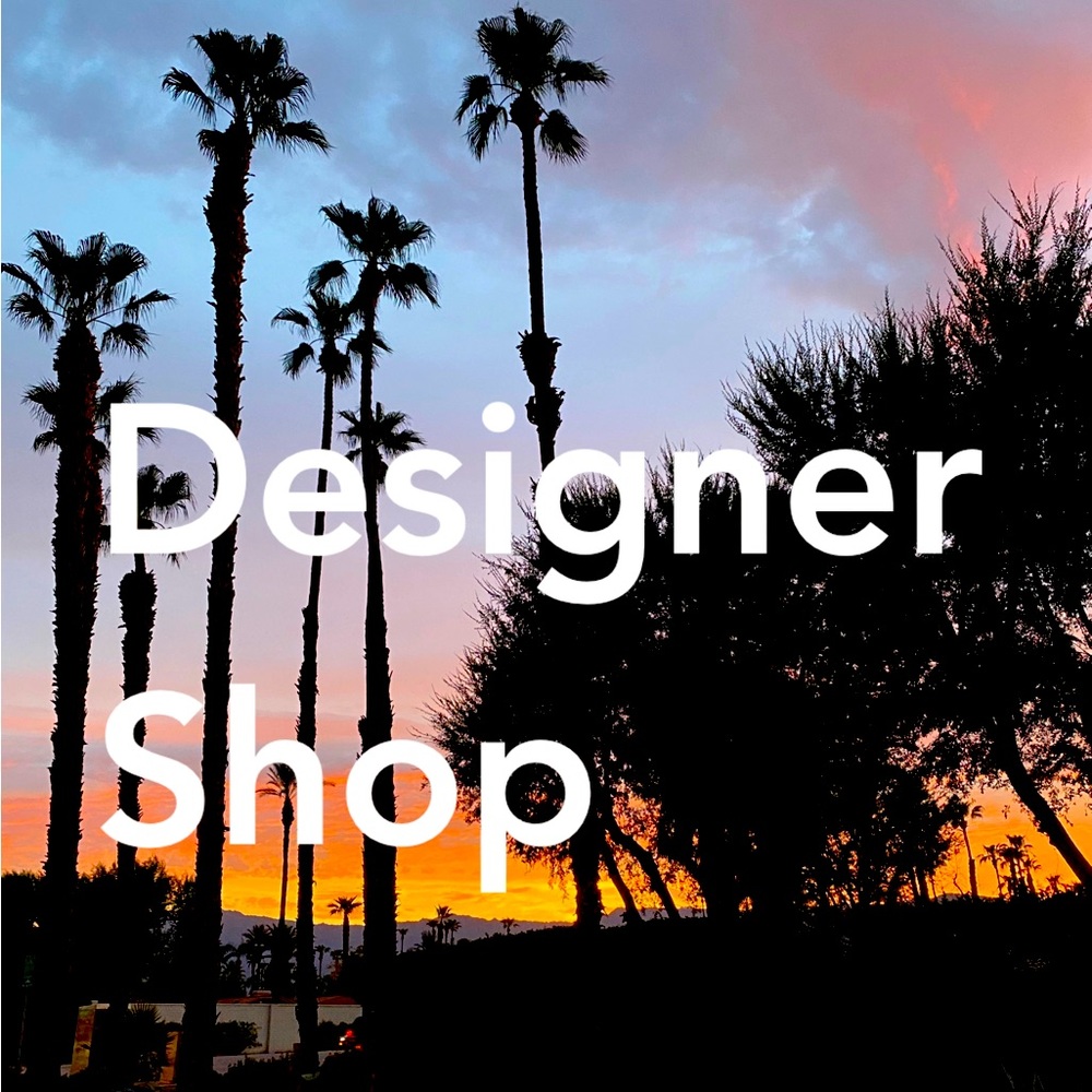 Designer Shop Now Open!!